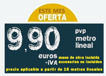 Oferta Canalones: Este mes Oferta | 9,90 PVP Metro Lineal (mano de obra incluida / Accesorios de canalones no incluidos)